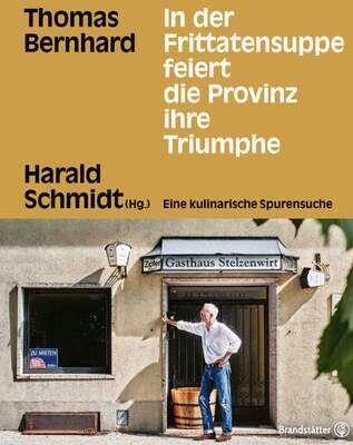 Harald Schmidt: In der Frittatensuppe feiert die Provinz ihre Triumphe