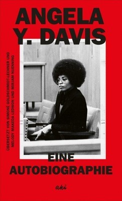 Davis, Angela Y. : Eine Autobiographie