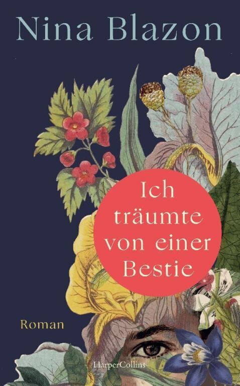 Blazon, Nina :   Ich träumte von einer Bestie