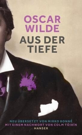 Wilde, Oscar :   Aus der Tiefe