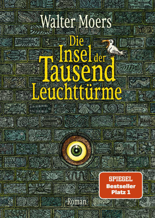 Moers, Walter :   Die Insel der Tausend Leuchttürme
