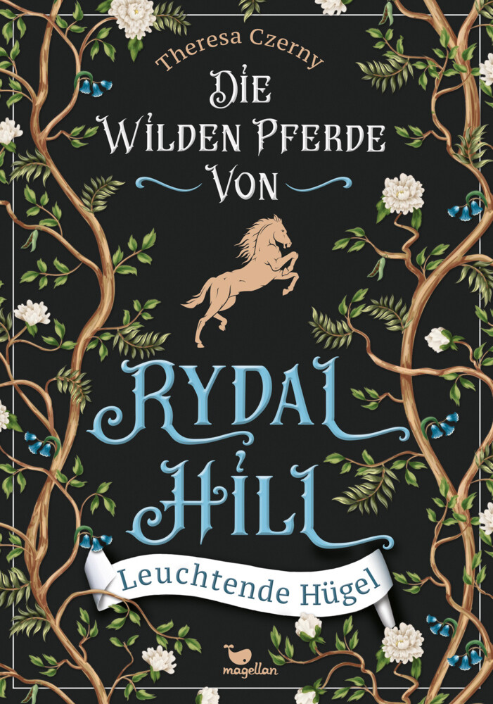 Czerny, Theresa :   Die wilden Pferde von Rydal Hill - Leuchtende Hügel