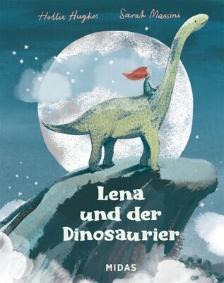 Hughes, Hollie : Lena und der Dinosaurier