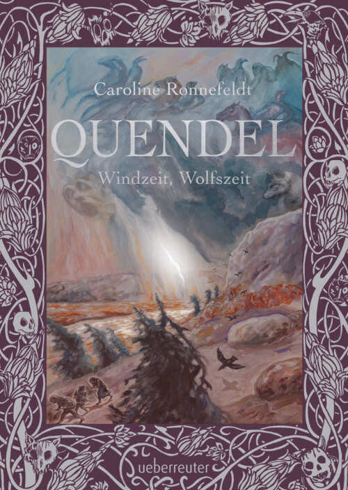 Ronnefeldt, Caroline :   Quendel - Windzeit, Wolfszeit (Band 2 ab 14)