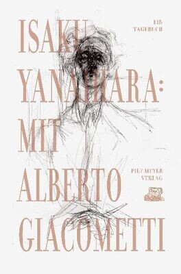 Yanaihara, Isaku : Mit Alberto Giacometti