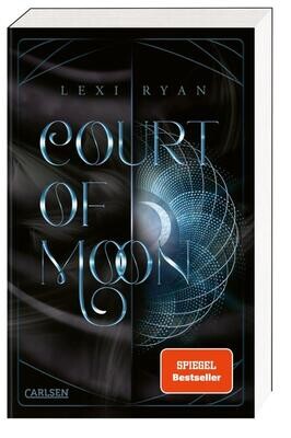 Ryan, Lexi : Court of Moon (Band 2 / 14-99)