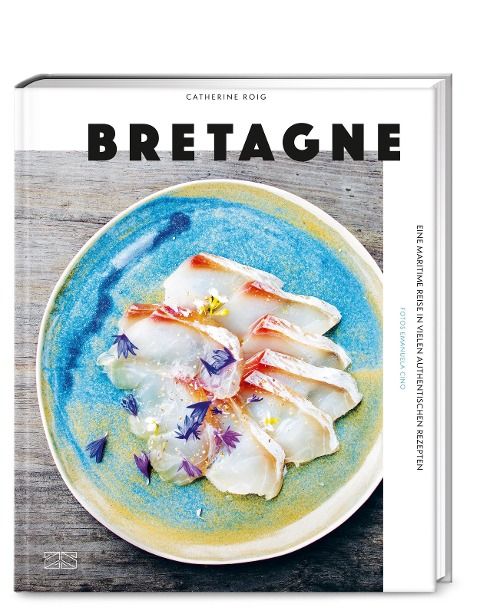 Roig, Catherine: Bretagne. Eine maritime Reise