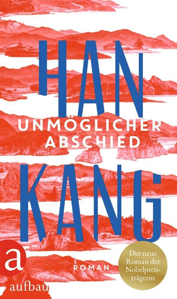 Kang, Han :   Unmöglicher Abschied