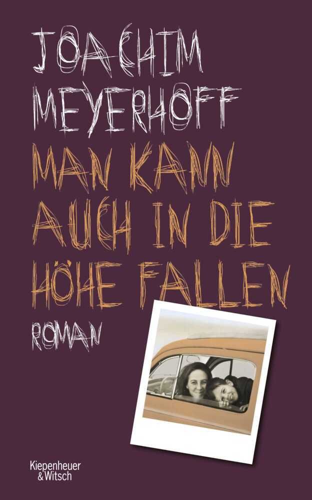 Meyerhoff, Joachim :   Man kann auch in die Höhe fallen