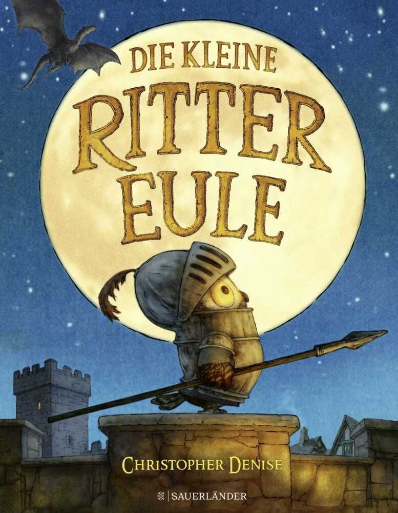 Die kleine Rittereule - ab 4