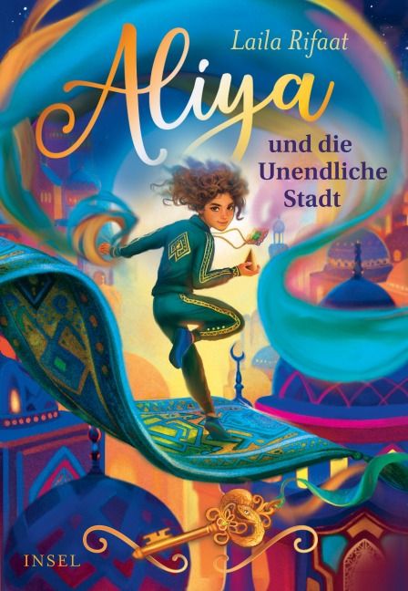 Aliya und die Unendliche Stadt  - Laila Rifaat (von 10 bis 14)