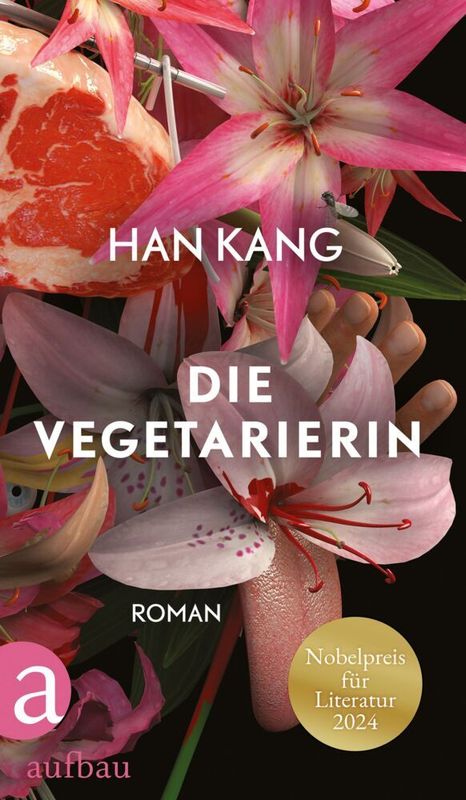 Die Vegetarierin - Han Kang Die Vegetarierin - Han Kang