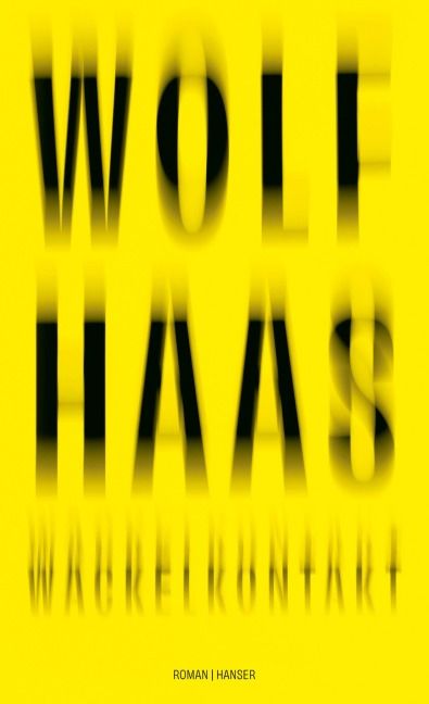 Wackelkontakt - Wolf Haas Wackelkontakt - Wolf Haas