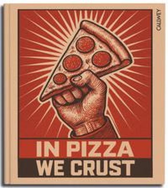 In Pizza we crust - Hubertus Tzschirner In Pizza we crust - Hubertus Tzschirner