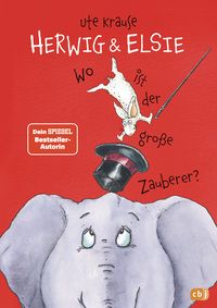 Herwig und Elsie: Wo ist der große Zauberer? - ab 5 Herwig und Elsie: Wo ist der große Zauberer? - ab 5