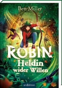 Robin: Heldin wider Willen - ab 8