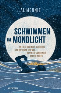 Schwimmen im Mondlicht - Al Mennie Schwimmen im Mondlicht - Al Mennie