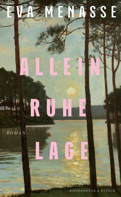 Alleinruhelage - Eva Menasse Alleinruhelage - Eva Menasse