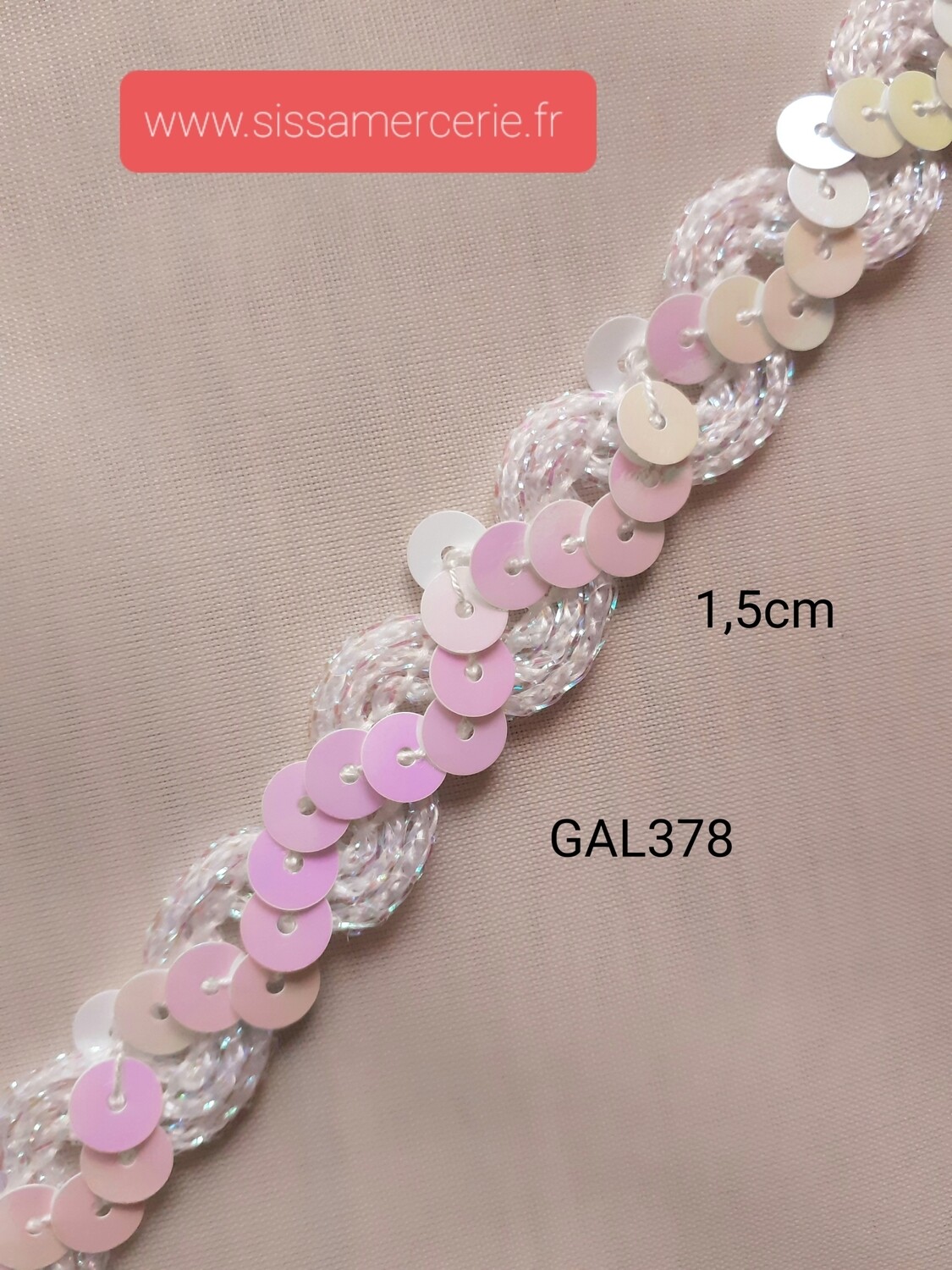 Ruban galon avec sequins 1.5 cm / 19 coloris