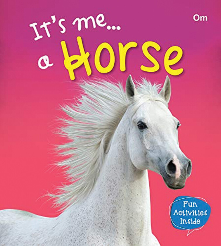 It's me ... a Horse (3- 9 Years) - استعارة فقط لأعضاء  نادى اى بى ويف للعلوم و التكنولوجيا
