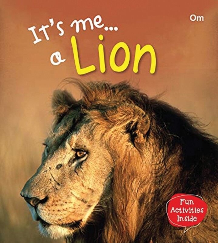 It's me ... a Lion  (3- 9 Years) - استعارة فقط لأعضاء  نادى اى بى ويف للعلوم و التكنولوجيا