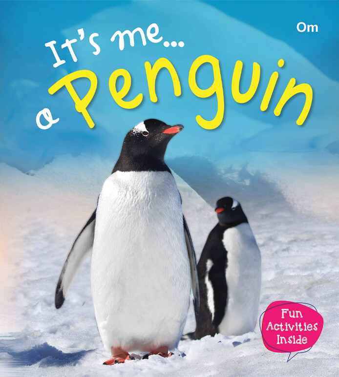 It's me ... a Penguin  (3- 9 Years) - استعارة فقط لأعضاء  نادى اى بى ويف للعلوم و التكنولوجيا
