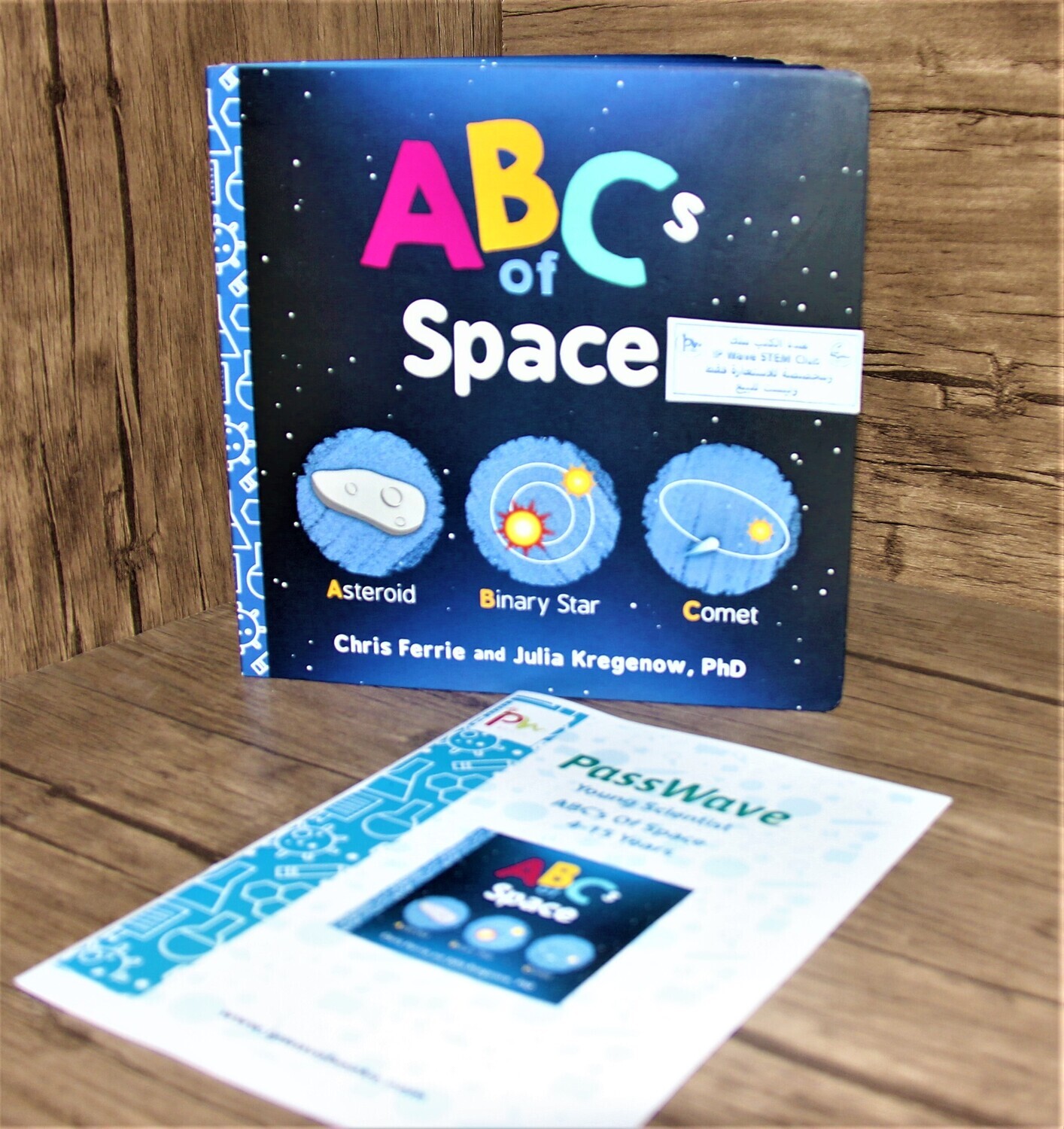 ABCs of Space (1 Hard Book) (4-15 Years) - استعارة فقط لأعضاء نادى اى بى ويف للعلوم و التكنولوجيا