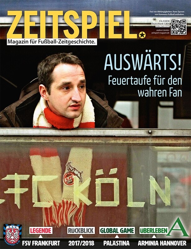 Heft #12: Auswärts! – Feuertaufe für den wahren Fan