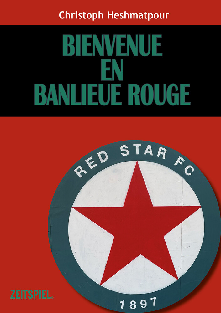 Bienvenue en Banlieue Rouge - Red Star FC