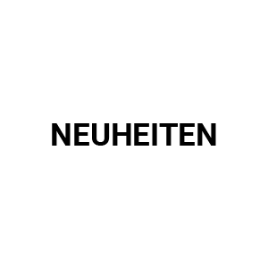 Neuheiten