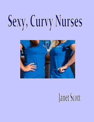 Sexy Curvy Nurses