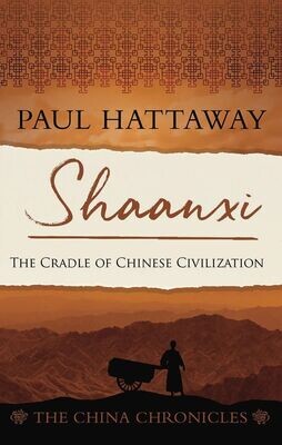 Shaanxi: The Cradle of Chinese Civilization | The China Chronicles (Nº7)