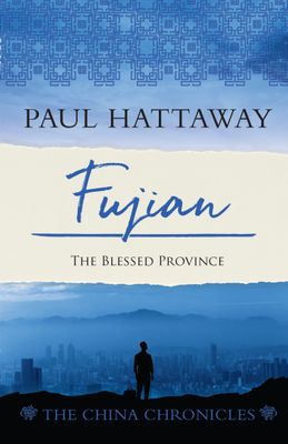 Fujian: The Blessed Province | The China Chronicles (Nº9)