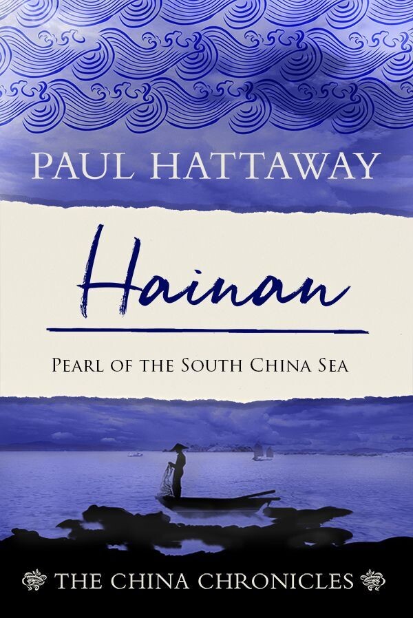 Hainan: Pearl of the South China Sea | The China Chronicles (Nº8) Hainan: Pearl of the South China Sea | The China Chronicles (Nº8)