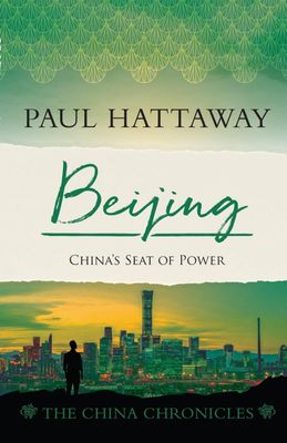 Beijing: China's Seat of Power | The China Chronicles (Nº10)