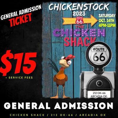 CHICKENSTOCK GENERAL ADMISSION - Saturday, October 14th 2023