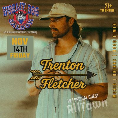 Trenton Fletcher W/ AllTown - Friday November 14 2025