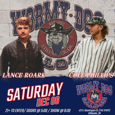 Lance Roark And Cole Phillips- Saturday December 6, 2025