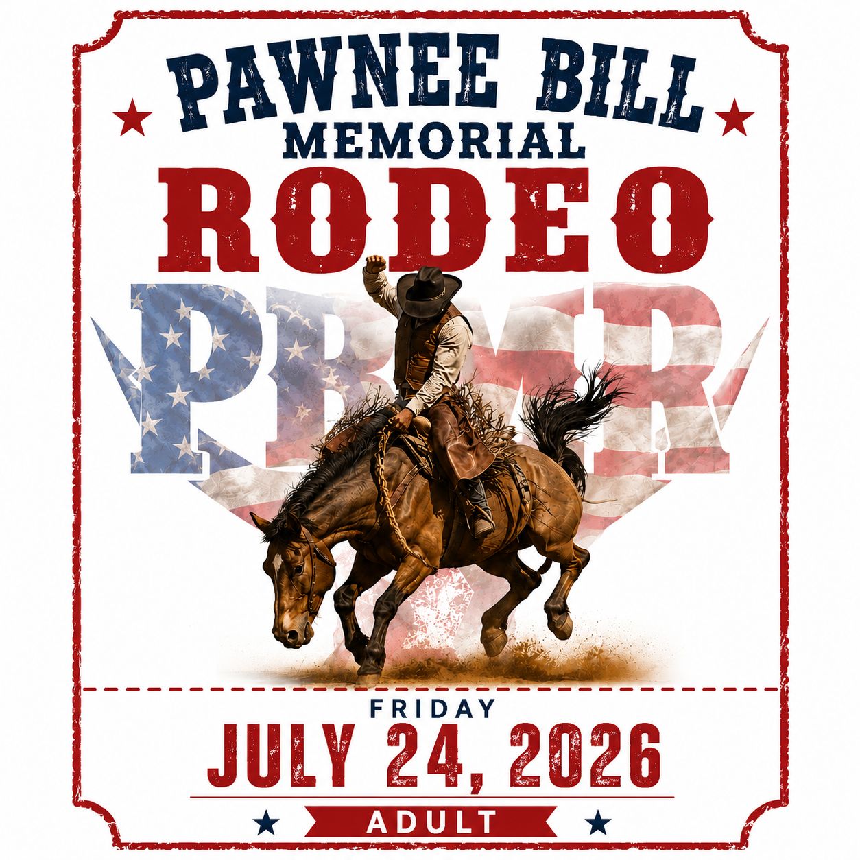 41st Annual Pawnee Bill Memorial Rodeo July 24th 2026 (Friday Adult) DOS