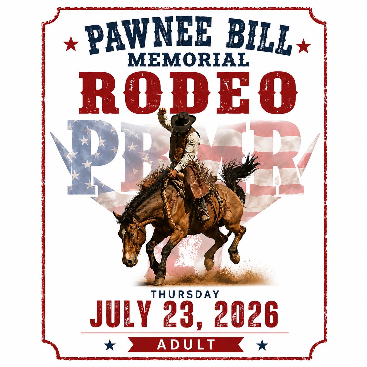 41st Annual Pawnee Bill Memorial Rodeo July 25th 2026 (Saturday Adult) DOS