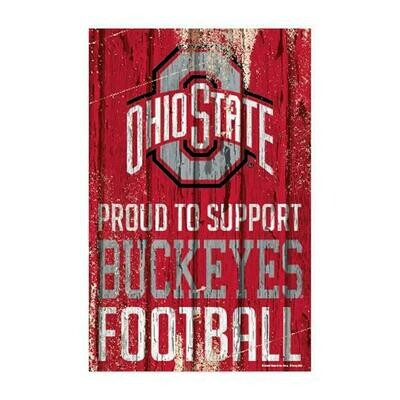 Ohio State Buckeyes Proud To Support Wood Sign