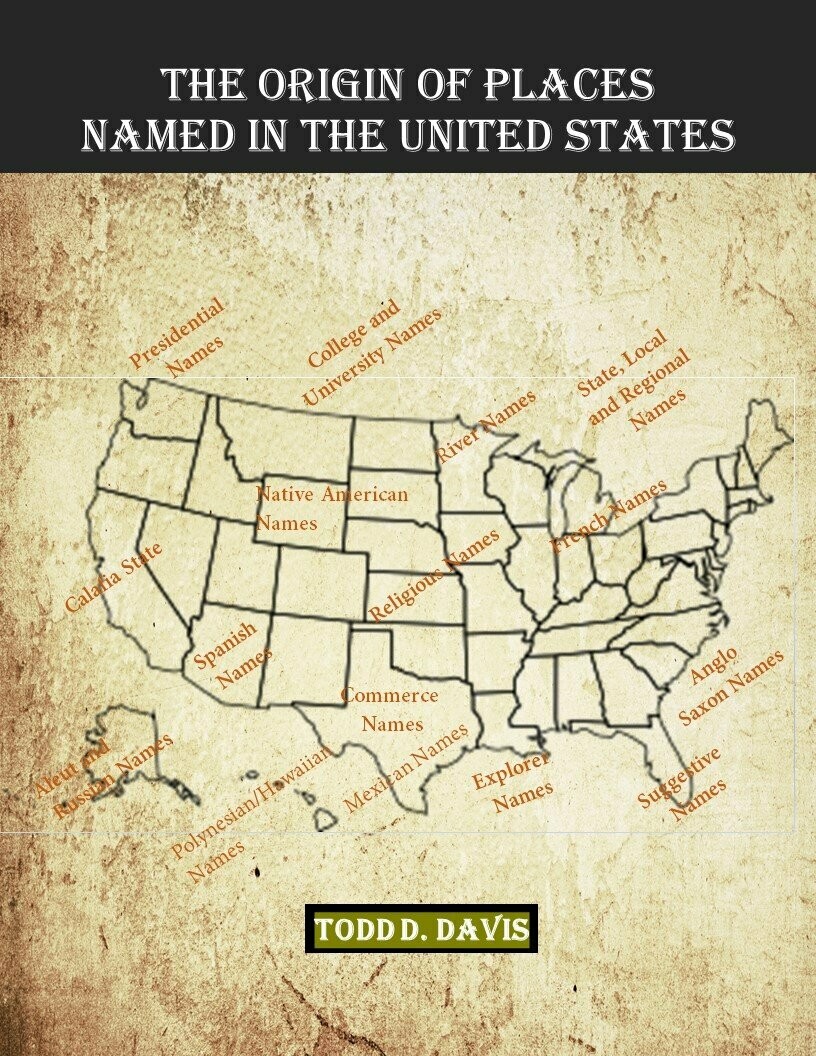 The Origin of Places Named in the United States (Paperback)