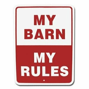 My Barn My Rules Sign #9129
