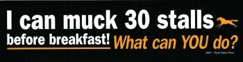 I Can Muck Bumper Sticker