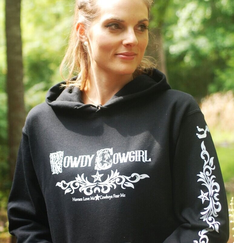 "Rowdy Cowgirl-Horses Love Me-Cowboys Fear me"  Collection #A821