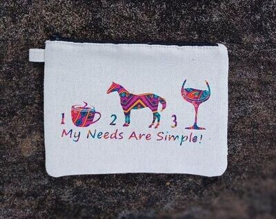 Coffee- Horses-WINE My needs are Simple ! Cosmetic/Makeup Bag A98MB