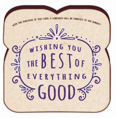WISHING YOU THE BEST OF EVERYTHING GOOD