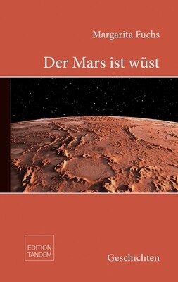 Der Mars ist wüst