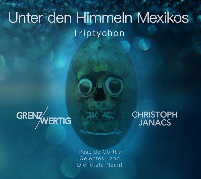 Unter den Himmeln Mexikos