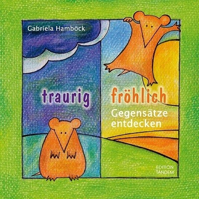 traurig - fröhlich